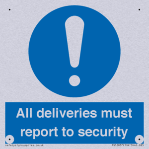 All deliveries must report to security